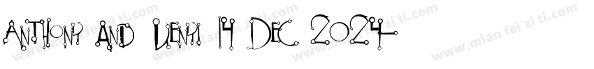 Anthony and Uenyi 14 Dec 2024字体转换